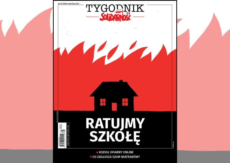 Ratujmy Szkołę! Nowy "Tygodnik Solidarność" o ideologicznej wojnie w polskiej edukacji